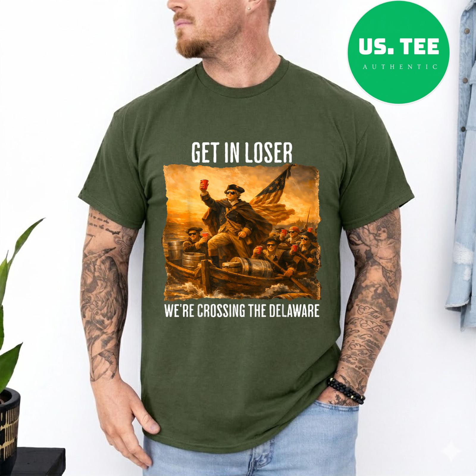 Get in Loser We re Crossing The Delaware - Funny Patriotic T-Shirt S разноцветный