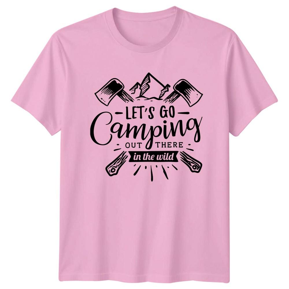 Lets Go Camping Out There TShirt Wild Adventure Graphic Tee