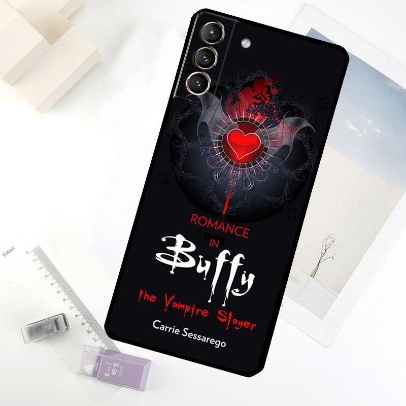 Buffy the Vampire Slayer Phone Case For Samsung Galaxy S25 FE S20 FE S21 S22 S23 S24 S25 S26 Ultra S10 S25 Plus Cover