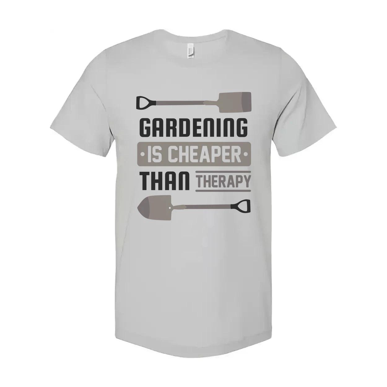 Gardening Is Cheaper Than Therapy T Shirt With Shovel Design For Garden Lovers G S