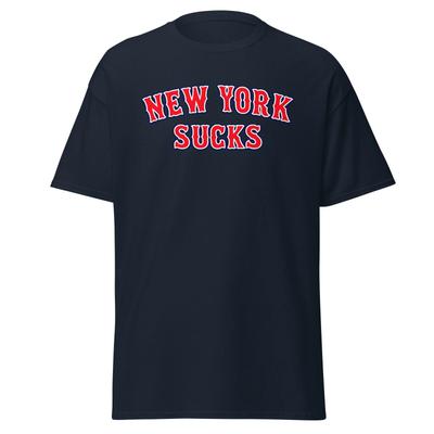 New York Sucks - Funny Anti New York City Sports Shirt For Boston Fans - Unisex
