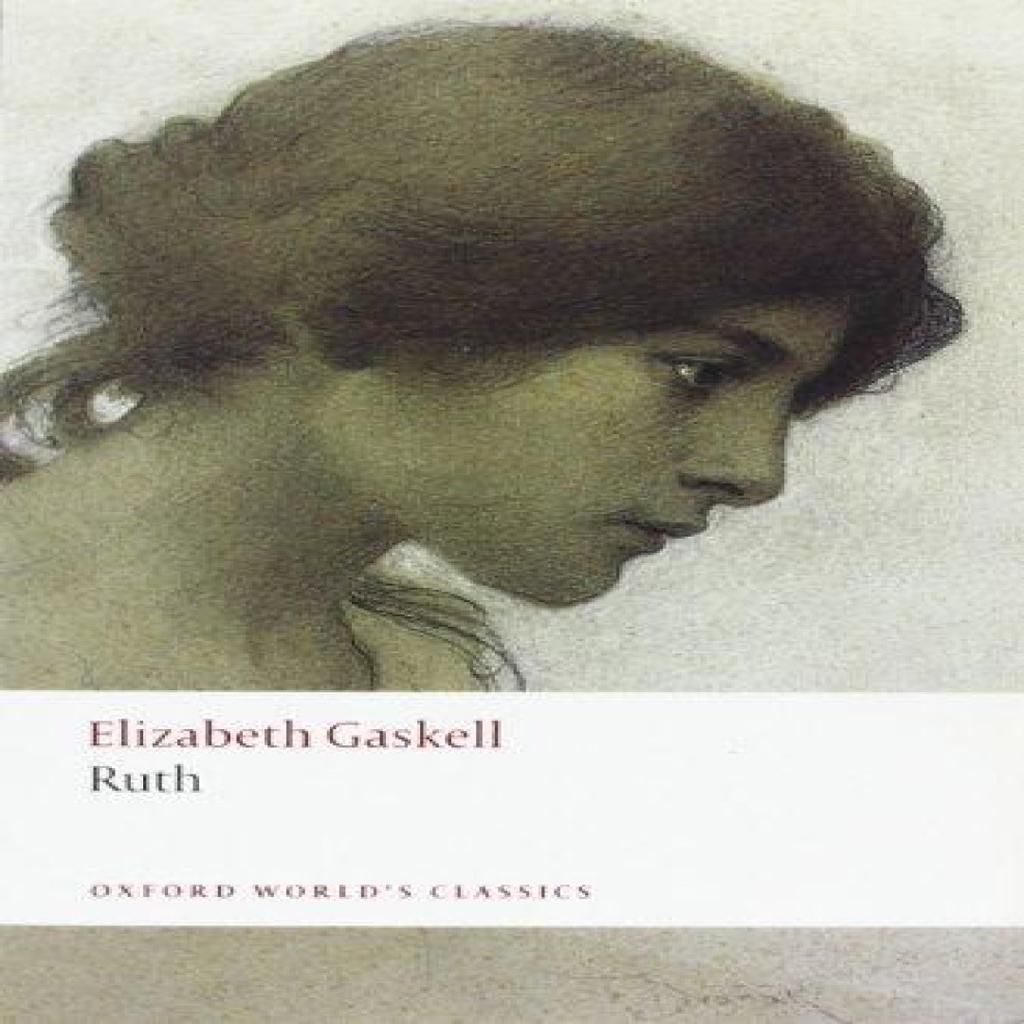 Ruth by Elizabeth Gaskell Paperback Book 9780199581955