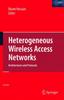 Libro Heterogeneous Wireless Access Networks : Architectures and Protocols