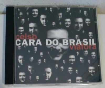 CD CELSO VIÁFORA - Cara Do Brasil JM0004 Jam Music 2000 Brazylia Latin Używany