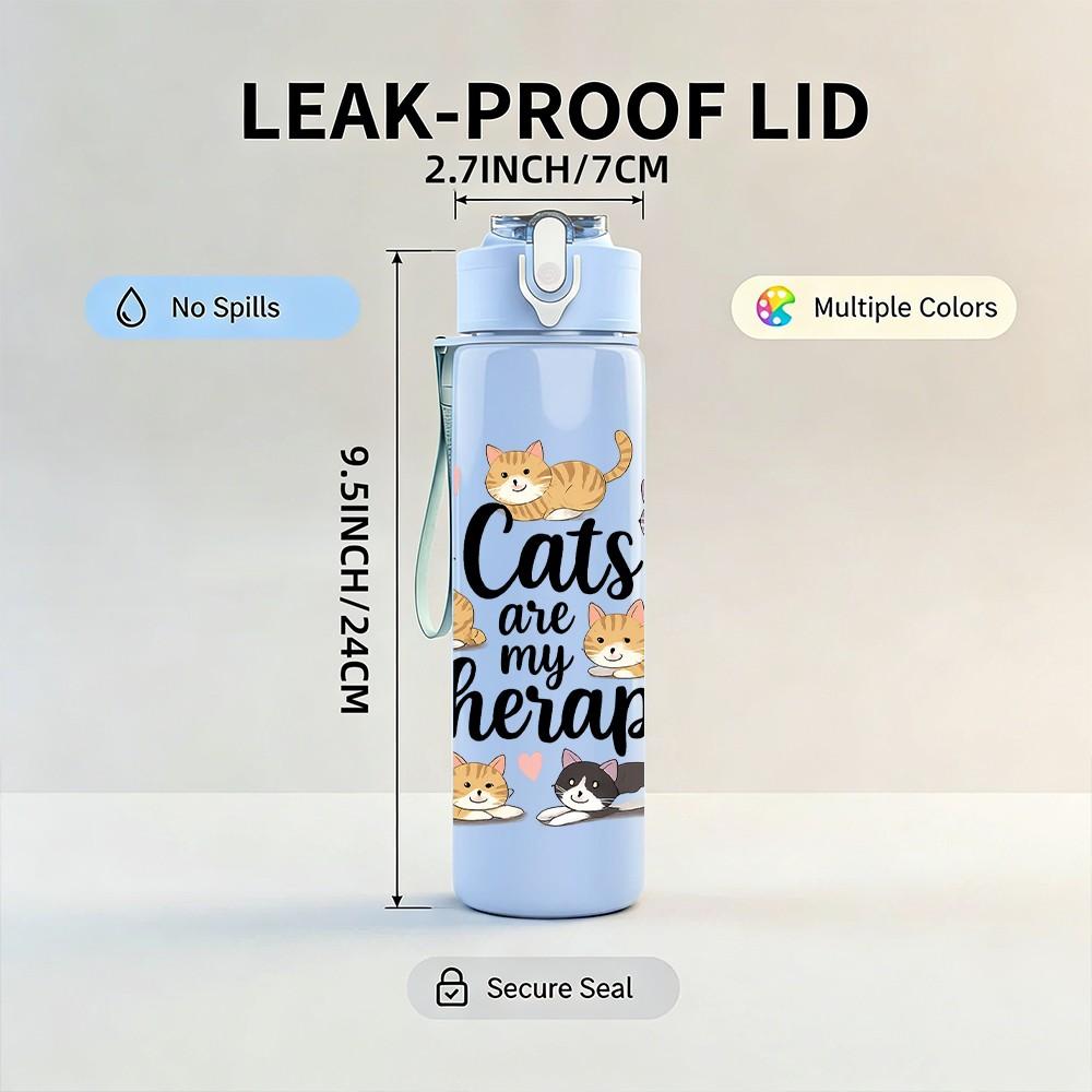 1PC Cats Are My Therapy Group Print 750ml Color Plastic Sports Water Bottle Leakproof Flip Straw Lid Suitable for Sports Office Home Use