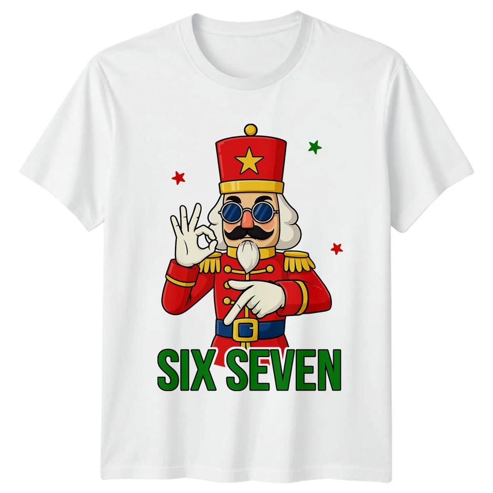 Six Seven Nutcracker Christmas Holidays Unisexs TShirt Unisexs Tee Graphic Top S