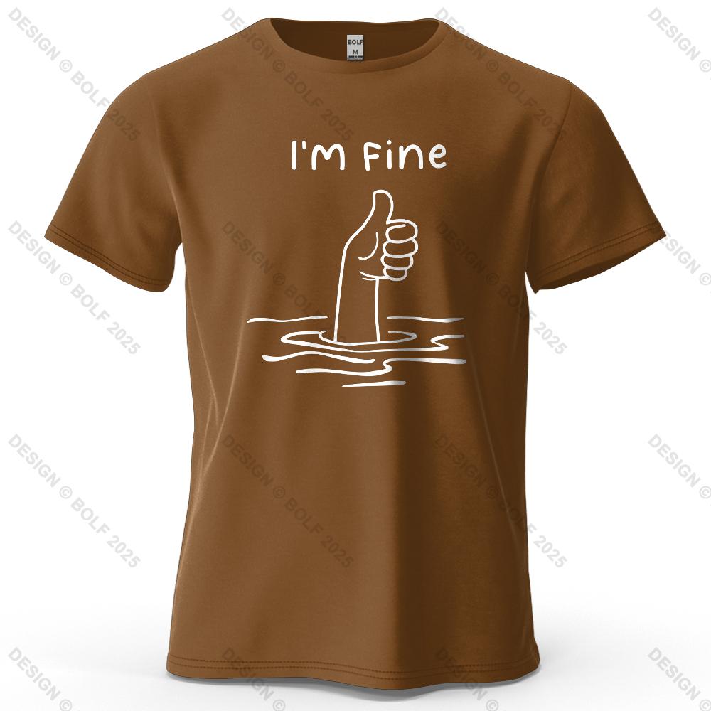 I'm Fine Funny Printed Men's T-Shirt 100% Cotton Oversized Minimalist Cartoon Graphic Tees for Women Tops Tees Streetwear