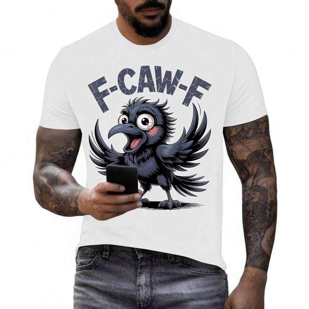 Funny F Caw F Chicken Rooster Cawing F-Caw-F Saying Pun T-Shirt