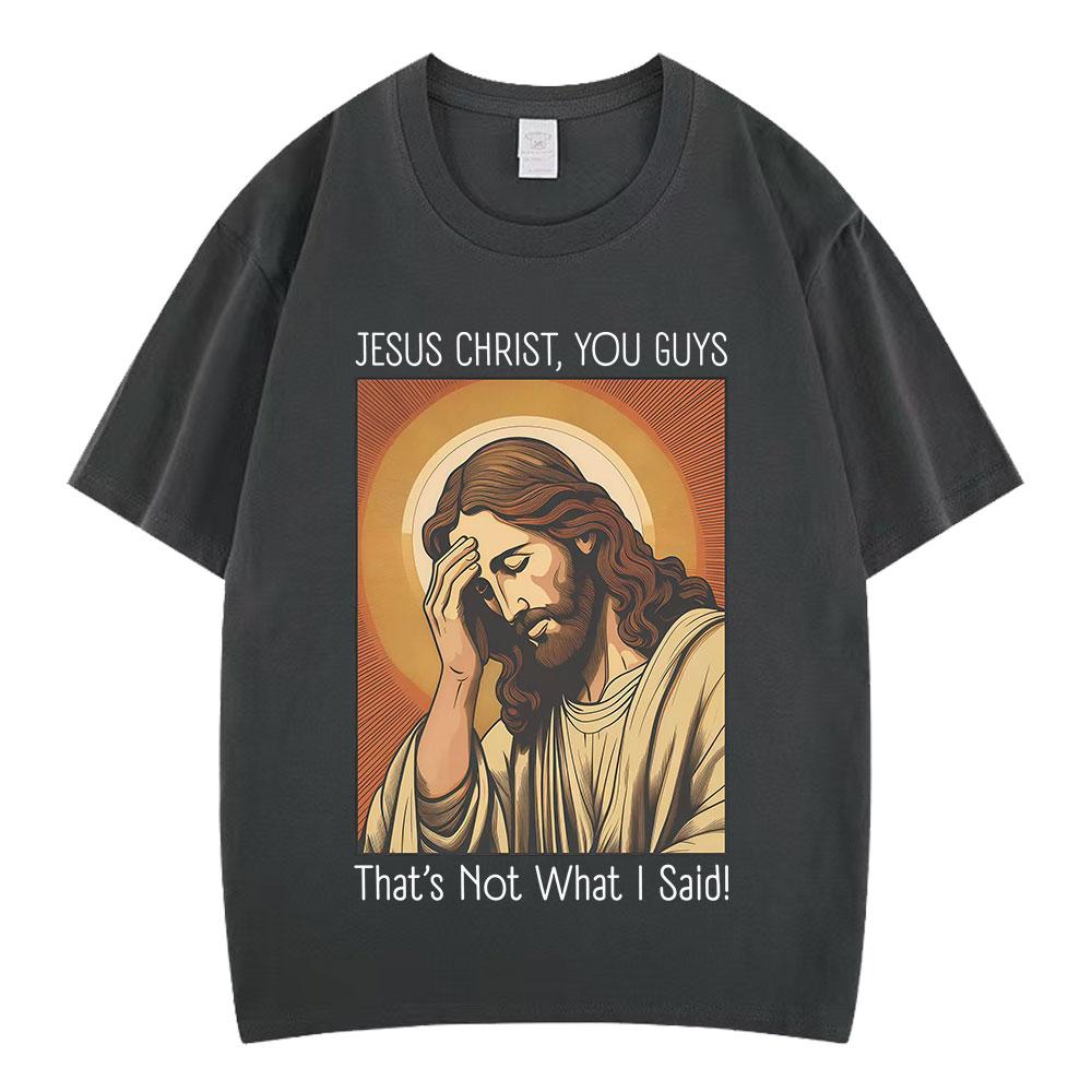 Funny Jesus Christ Meme Tshirt Men Women Oversized Tshirt Summer Shortsleeved Casual Oversized Hiphop Tshirts Streetwear