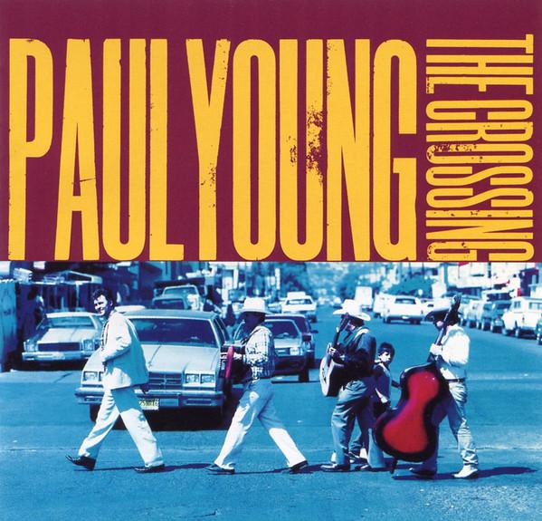 

CD PAUL YOUNG - The Crossing ESCA5776 Epic 1993 Japan Dance & Electronica Used