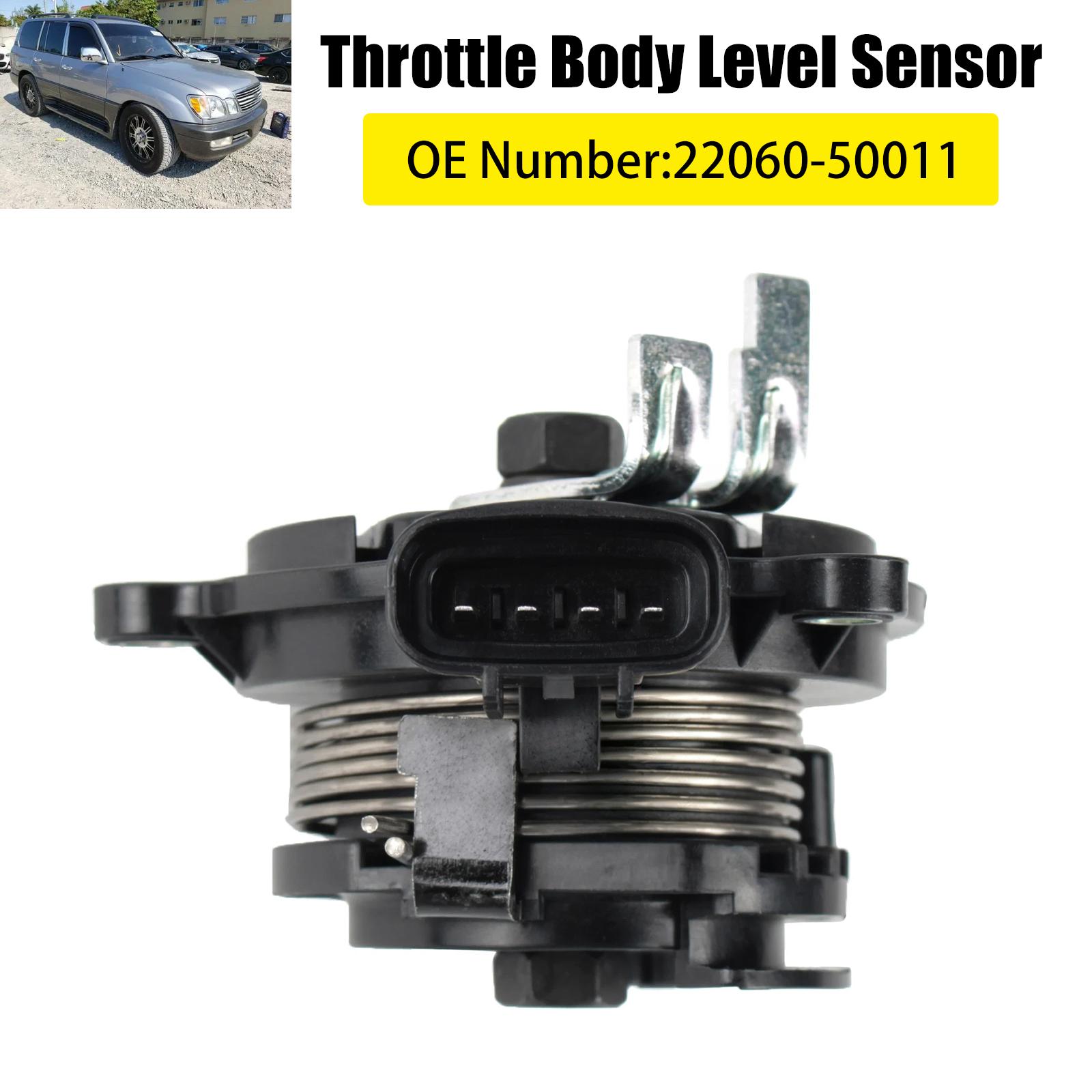 

Throttle Body Level Sensor 22060-50011 For Toyota Tundra Lexus LX470 2000-2002