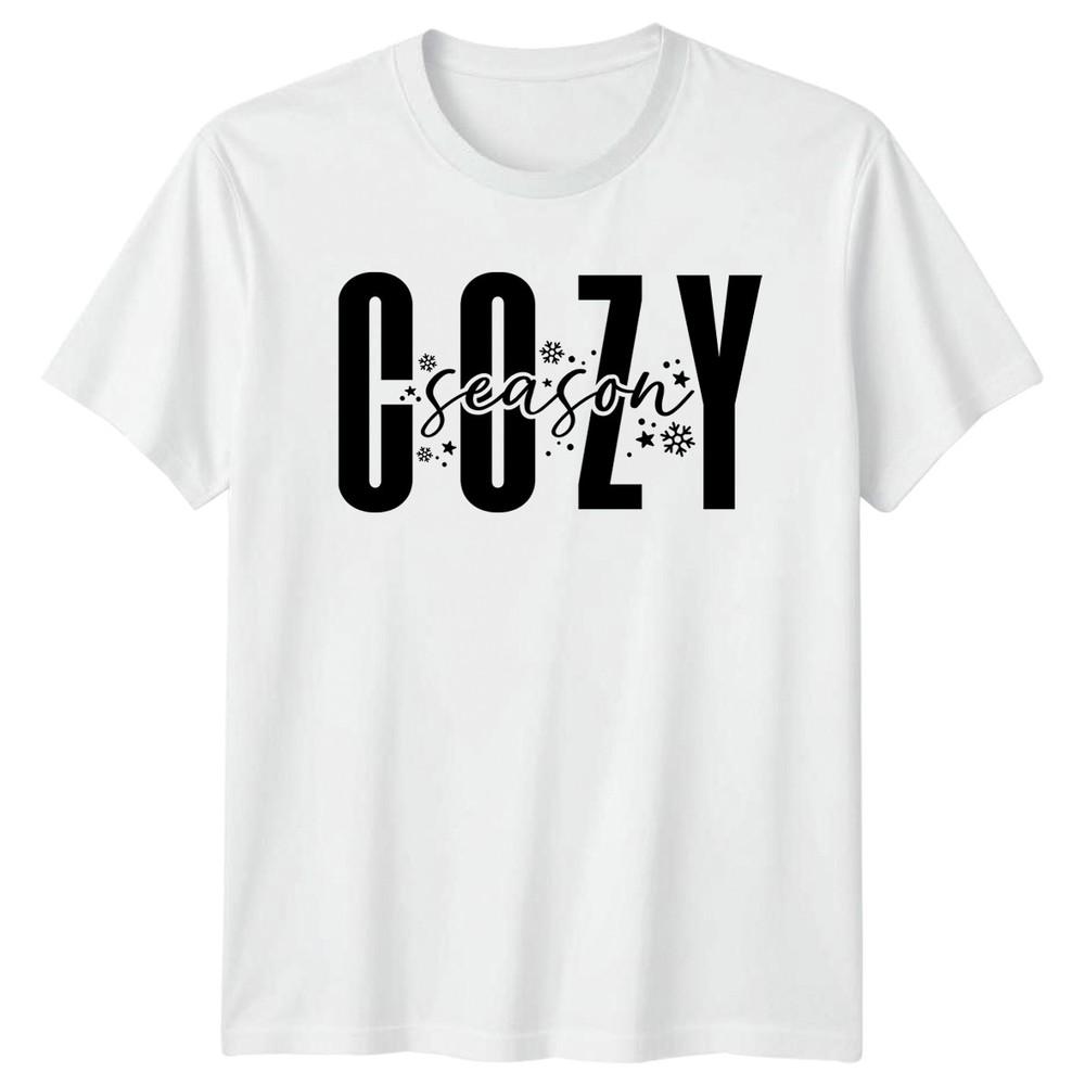 Cozy Season TShirt Cozy Living Winter Christmas Gift For Him And Her S