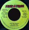 7inch Record DERRICK LARA  Keep Me Strong STA0141 Star Trail 1996 Jamaica Reggae Ska  Dub Used