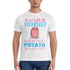 Cute Always Be A Potato Home Tshirt Light Sports Threediunisexsional Printing Shirt