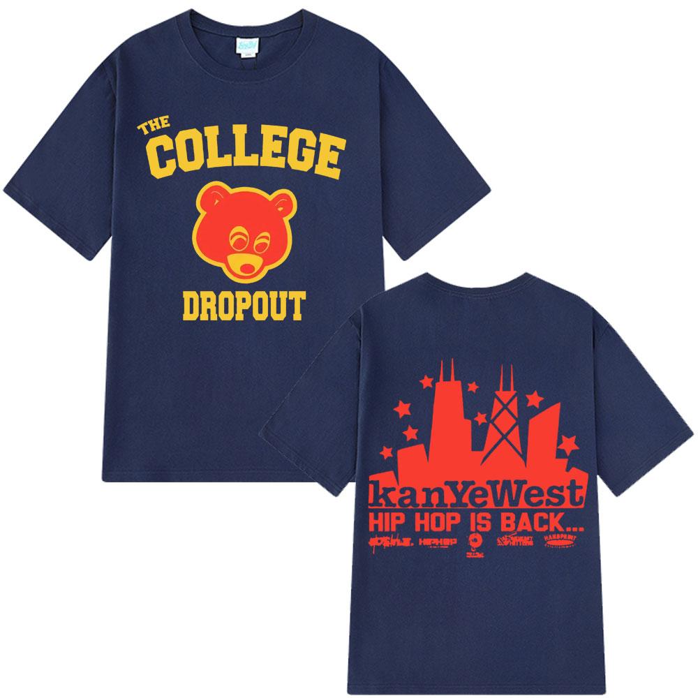 Kanye West College Dropout T Shirt Women Music Album Harajuku Print Unisex Short Sleeve Tshirts Casual Hip Hop Streetwear Tshirt