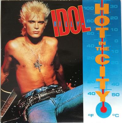 7inch Record BILLY IDOL - Hot In The City IDOL12 Chrysalis 1987 UK Rock Used