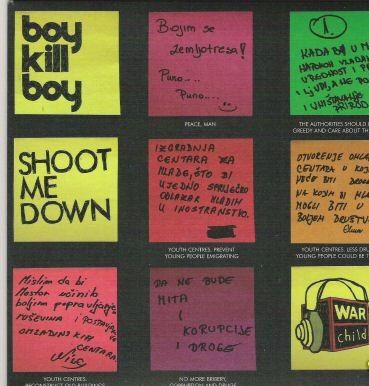 

7inch Record BOY KILL BOY - Shoot Me Down 1709313 Vertigo 2006 UK Rock Used