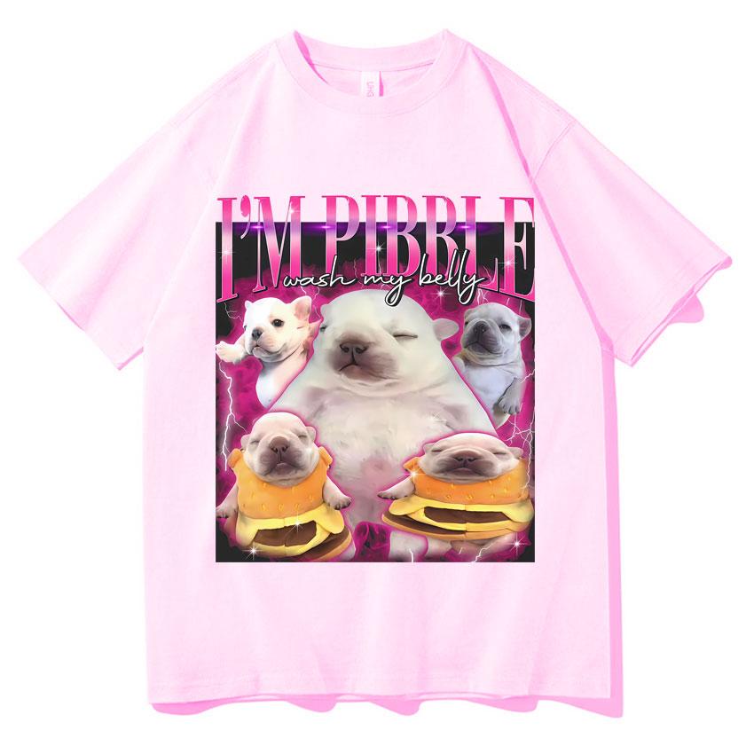 Funny Pibble Wash My Belly Dog Meme T Shirt Unisex Women Harajuku Comfort TShirt Short Sleeve Daily Wear Casual Oversized Clothing