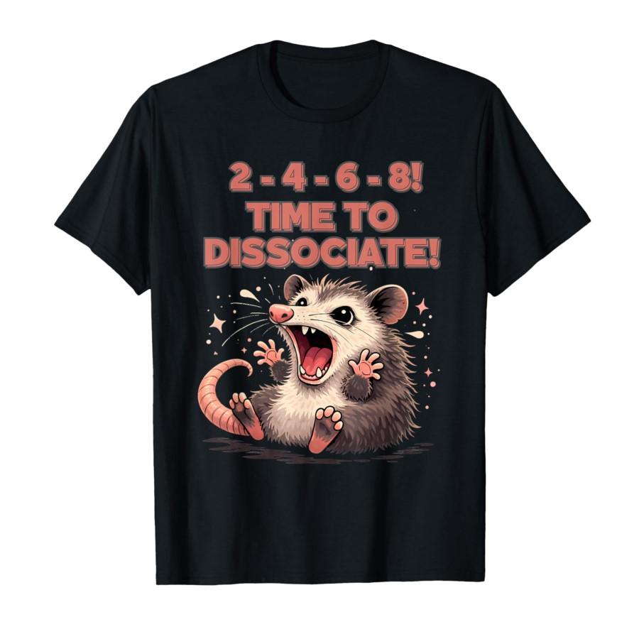 

Cute Kawaii Possum “Time to Dissociate” Funny Meme T-shirt For Men Women 100% Cotton T Shirts Short Sleeve Tops 0313-1 - Men ... S разноцветный