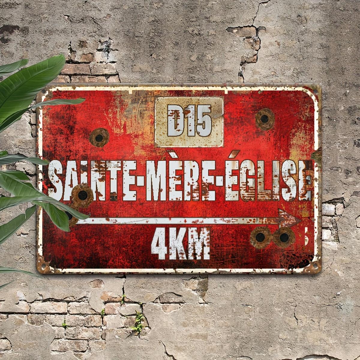 Retro SainteMreglise D Road Sign Metal Tin Sign WWII DDay Wall Decor for Man Cave Military History Bar 20x30cm（7.8x11.8inch）