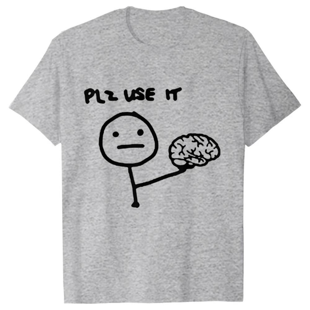 Funny Please Use This Your Brain Sarcasm T Shirts Funny Graphic Y2k Tops Streetwear Short Sleeve Harajuku Humor Joke Men T-shirt