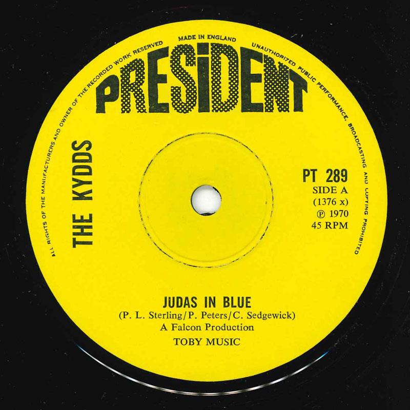 

7inch Record KYDDS - Judas In Blue PT289 President Recor 1970 UK Rock Used