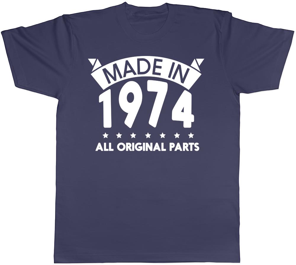 Made in 1974 All Original Parts Birthday Unisexs Short Sleeve TShirt