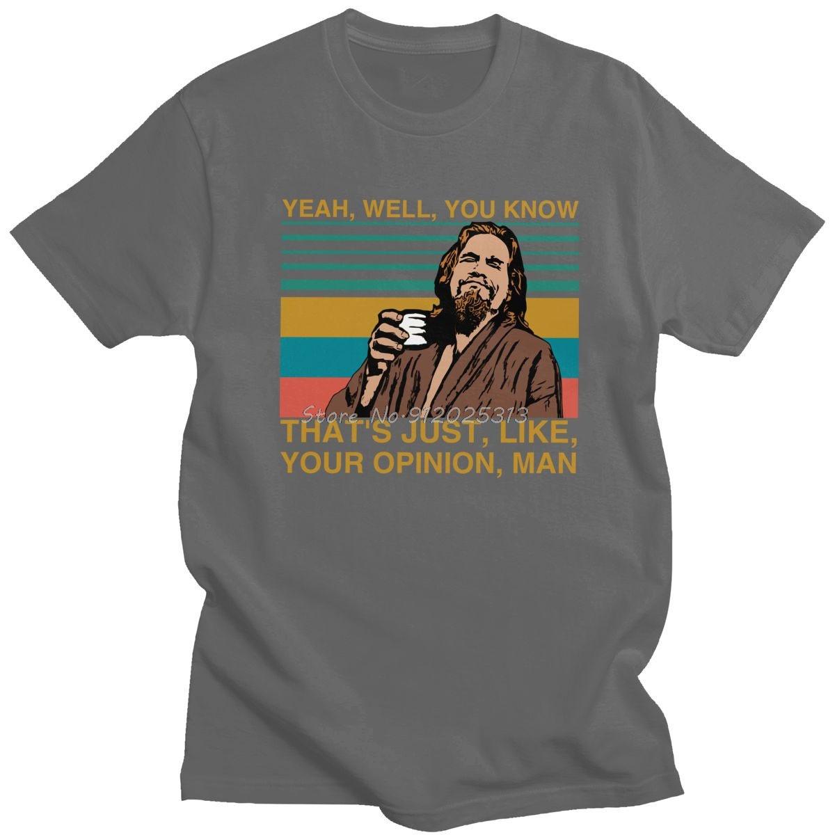

Футболка Чоловіча Великий Лебовскі The Dude З Круглим Вирізом З Коротким Рукавом Так Ну Ти Знаєш Це Просто Твоя Думка, Чувак Бавовняна Футболка L