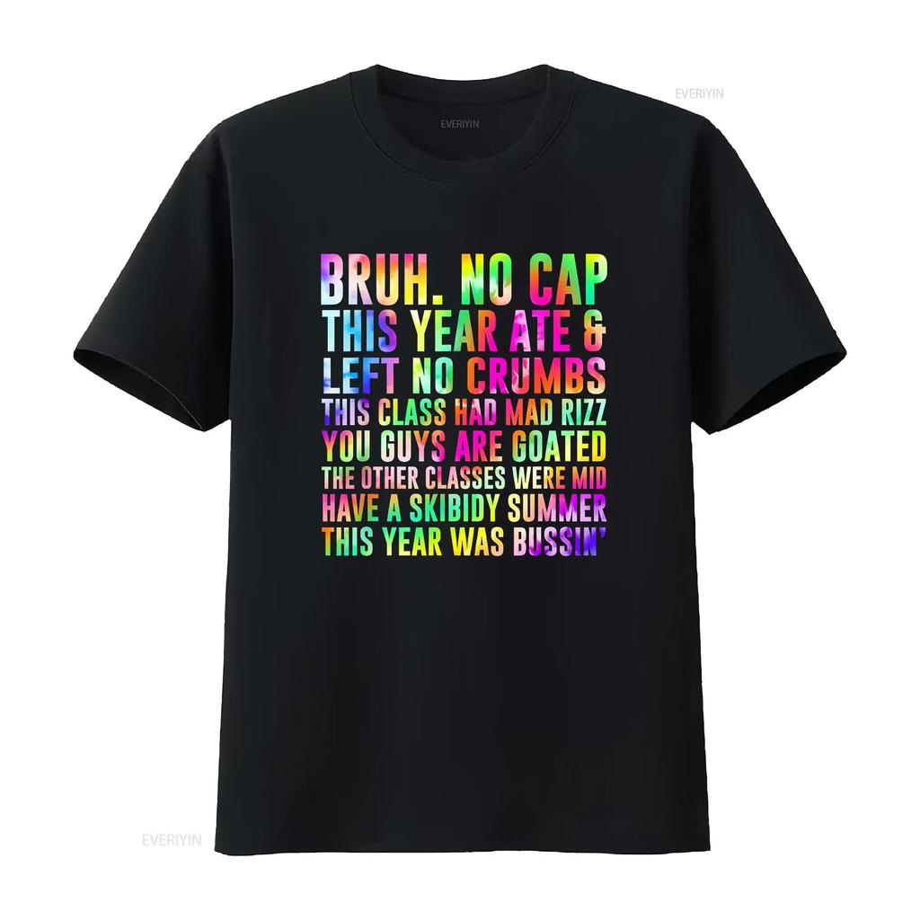Gen A Slang Teachers Happy Last Day Of School 2025 Funny For Adult S 4xl T Shirt Vintage Washed Top For Everyday Wear Fashion