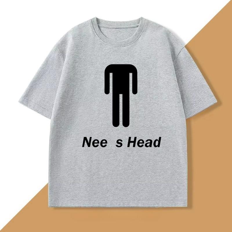 Needs Head Funny T-shirt Humor Tee Cotton Short Sleeve Round Neck Tshirt Casual Short Sleeves Autumn Cotton Breathable Tshirt