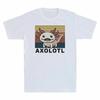 Tshirt Questions Sleeve Vintage Tee Graphic You Sure Axolotl Unisexs Gift Short