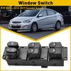 For 11-17 Hyundai Accent Driver Door Master Window Power Switch Replacement USEA