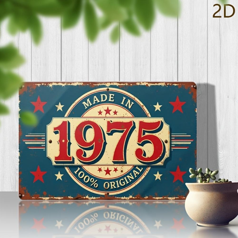 2D Flat, 1pc Vintage 1975 Metal Tin Sign Wall Art - "Made In 1975 100% Original" Rustic Iron Plaque, 12x8 Inch Retro Decor