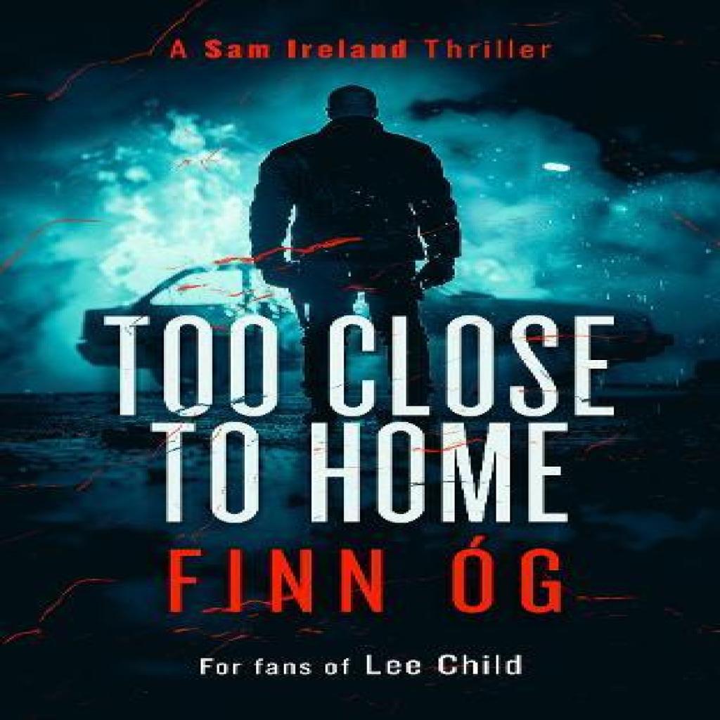 Too Close to Home by Finn Og Paperback Book 9781036700027