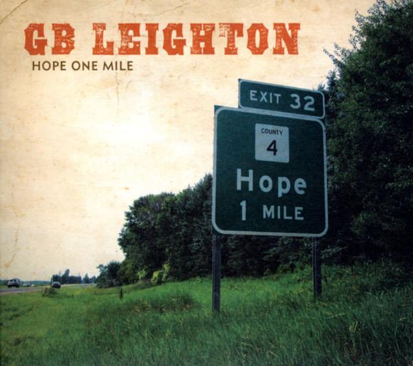 

CD GB LEIGHTON Hope 1 Mile 65102 MOONSONG RECOR 2011 US Rock Used