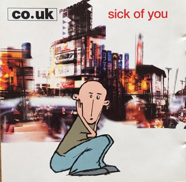 

CD CO.UK - Sick of You BSRCD6 Bright Star Rec 1999 UK Rock Used