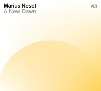 CD NESET, MARIUS - A New Dawn  ACT99302 ACT 2021 Germany Jazz Used