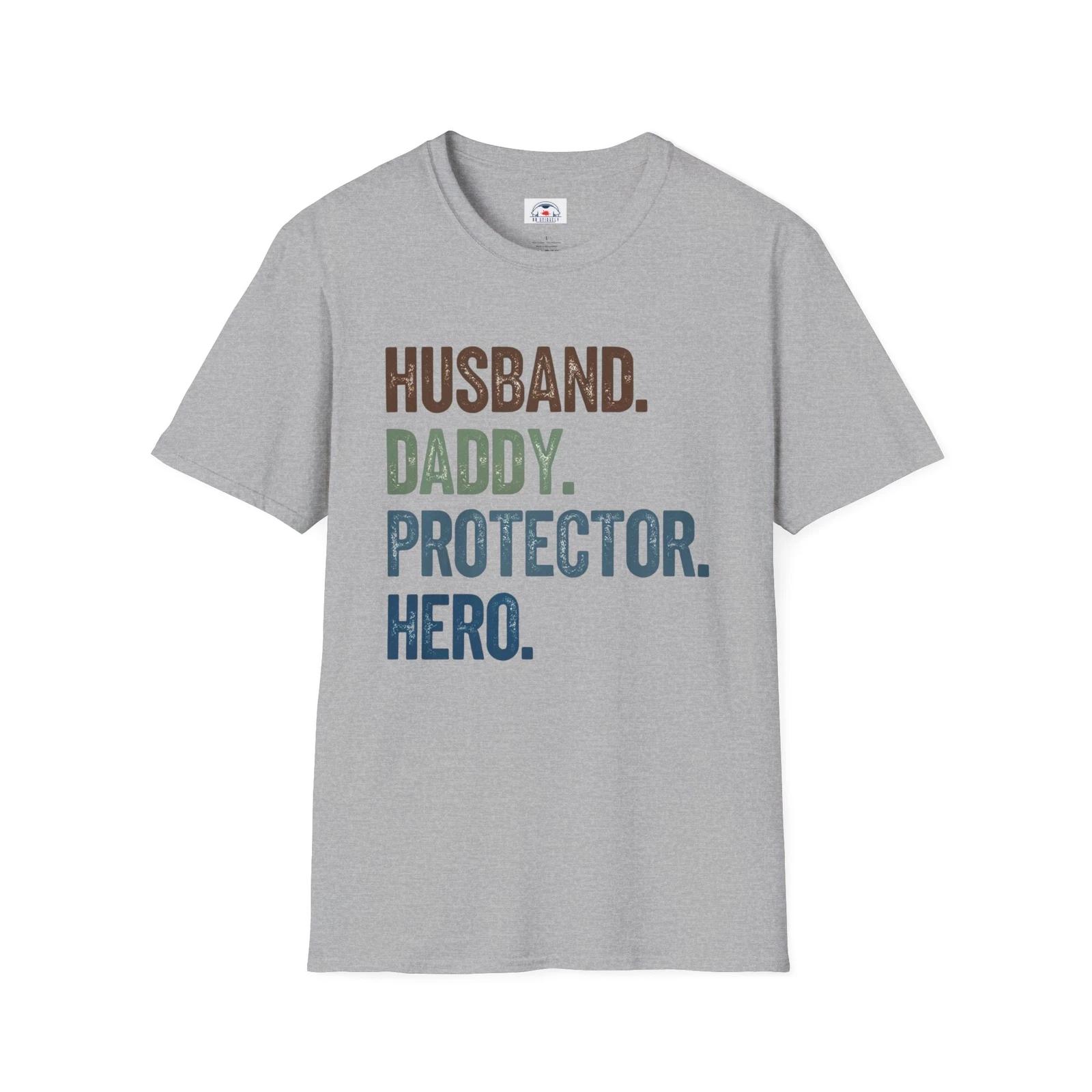 Husband Daddy Protector Hero T-Shirt DAD Father s Day Gift Unisex Tee Casual S
