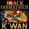 Black Godfather by Kwan Paperback Book 9781645565581
