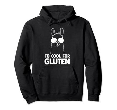 Gluten Too Cool für Zöliakie Glutenfrei Anti Gluten Hoodie