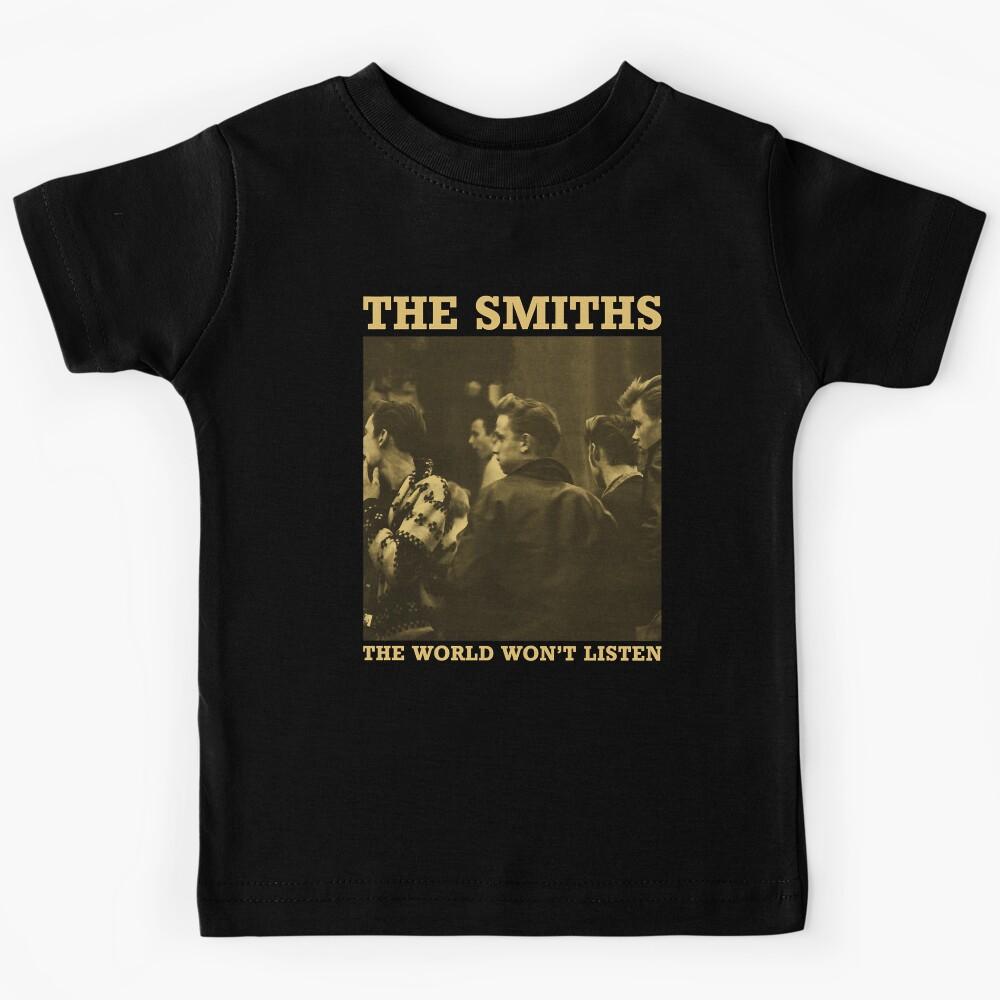 The Smiths The World Won t Listen Gift Men Women Kids T-Shirt 120