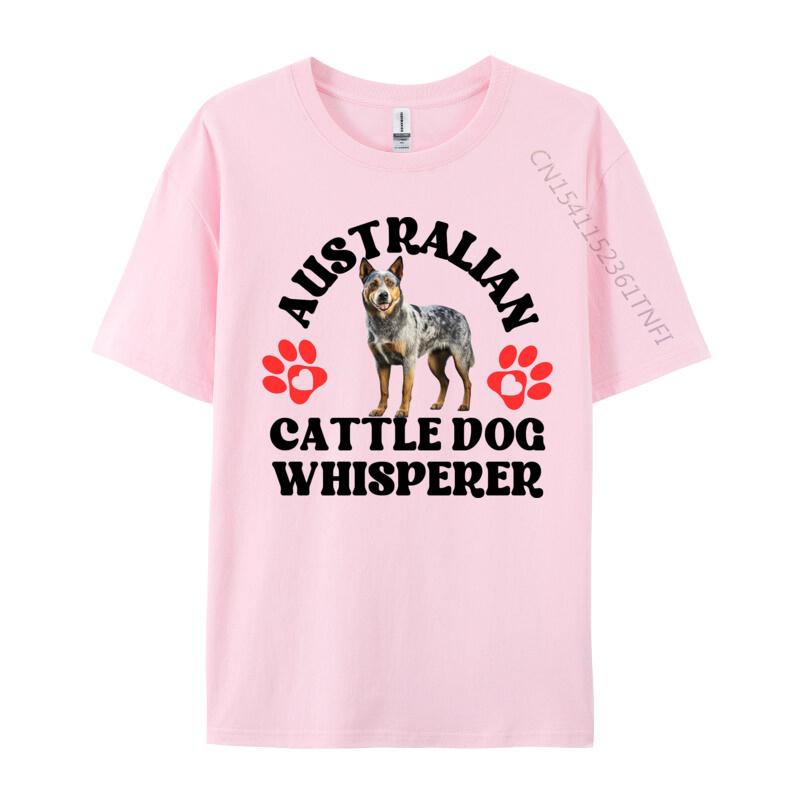 Australian Cattle Dog Whisperer Tshirts All Cotton Unisex Tops Tees Design TeeShirts Rife Basic Tshirts