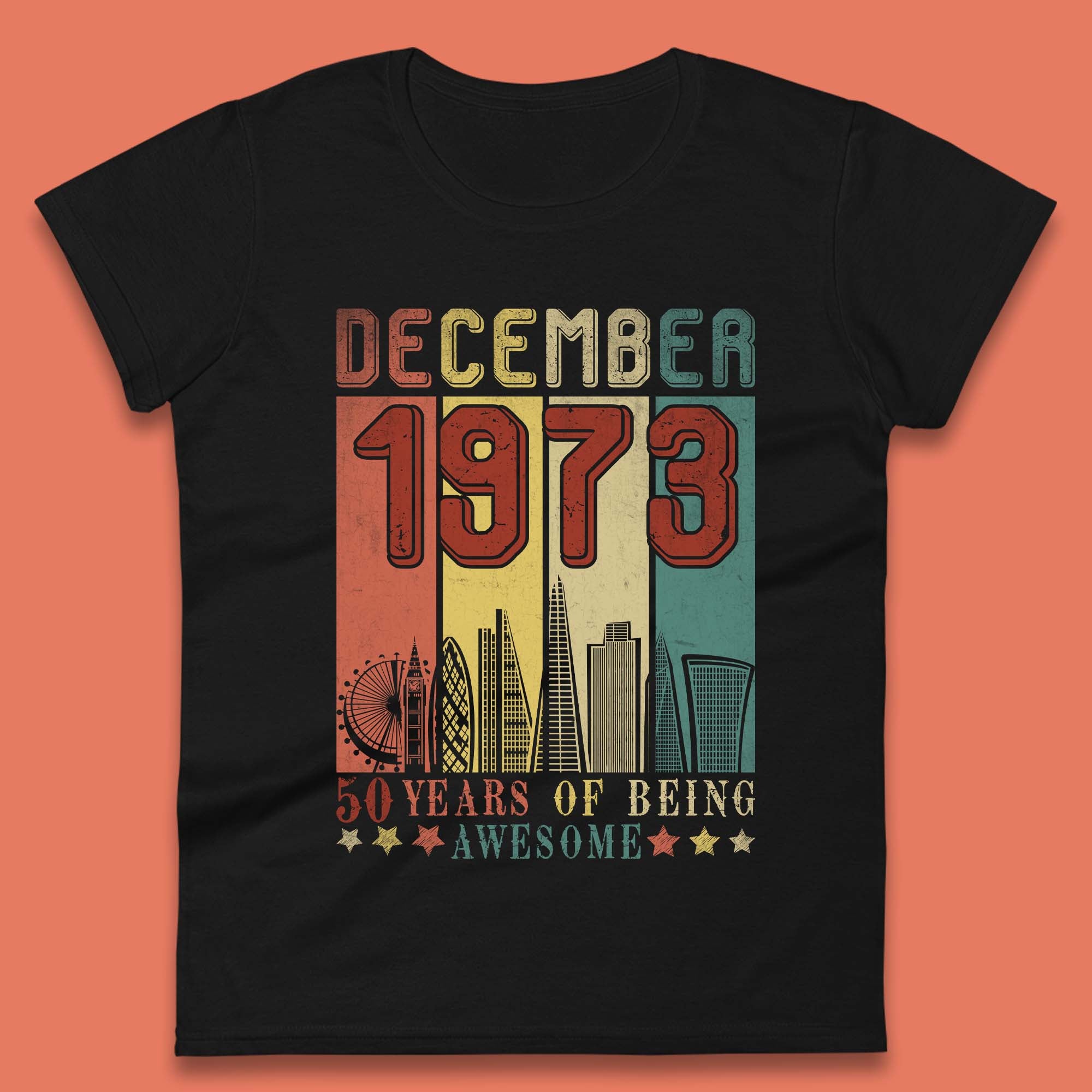 

50 Years Of Being Awesome 1973 Womens T-Shirt Mens Tops Tees Unisex L