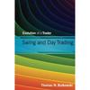 Swing and Day Trading: Evolution of a Trader