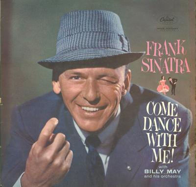 LP Record FRANK SINATRA, BILLY MAY & HIS ORCH - Come Dance With Me! LCT6179 Capitol Records 1959 UK Jazz Used