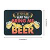 If You Can Read This Bring Me Beer Funny Floor Door Bathroom Kitchen Mats Anti-Slip Outdoor  Doormat Garden Entrance Carpet Rug