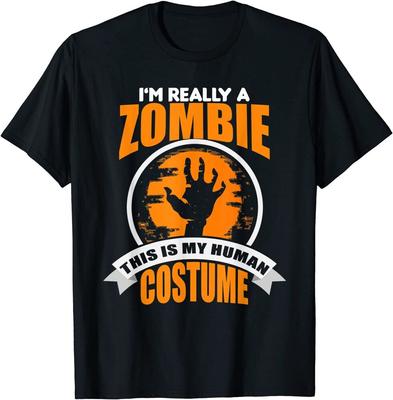 Funny I'M Really A Zombie This Is My Human Costume Unisex T-Shirt