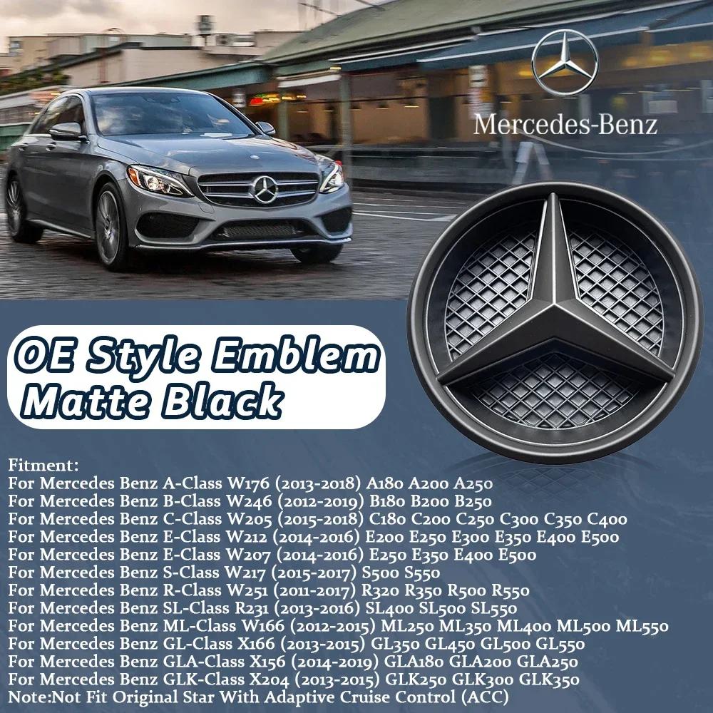 

C200 E200 For Mercedes Benz Front Grille Emblems For Mercedes Benz A W176 B W246 C W205 E W212 W207 S W217 R W251 SL R231 ML W16