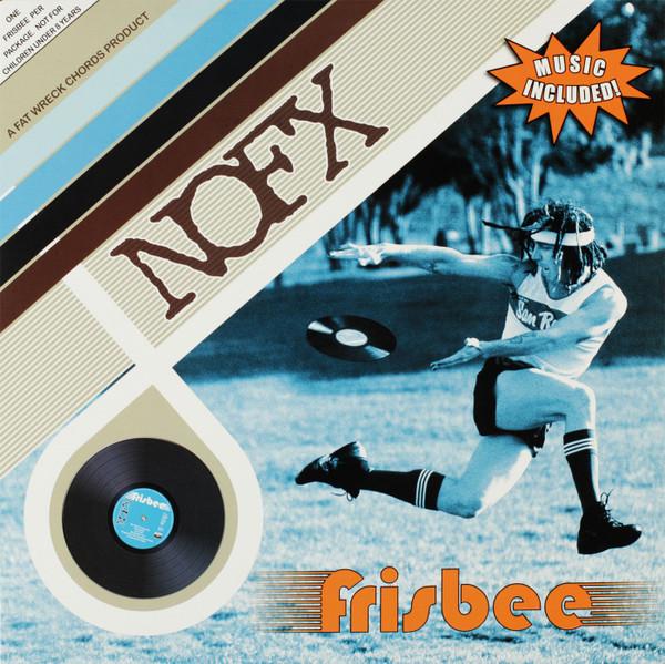 

LP Record NOFX Frisbee FAT7371 Fat Wreck Chord 2009 US Rock