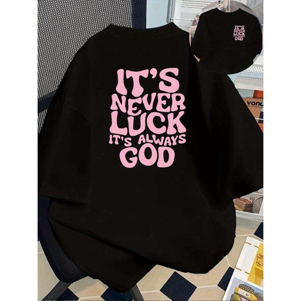 It s Never Luck It s Always God Christian T-Shirt Jesus Graphic Tee Retro Aesthetic Harajuku Streetwear Black Tops Women Men M